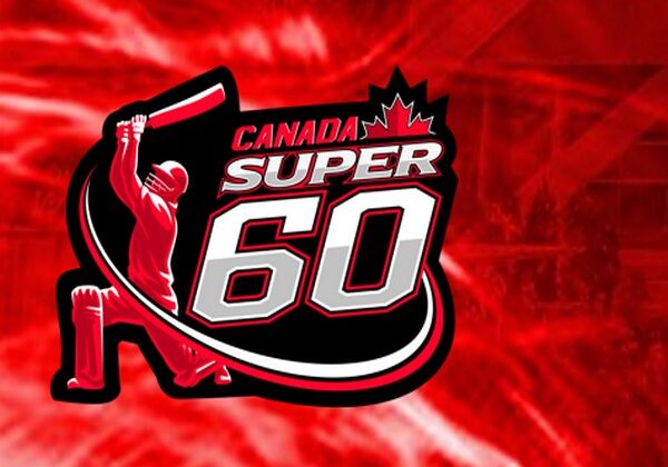 Canada Super 60 league set to Transform cricket in North America