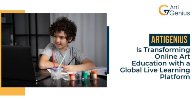 ArtiGenius Is Transforming Online Art Education with a Global Live Learning Platform