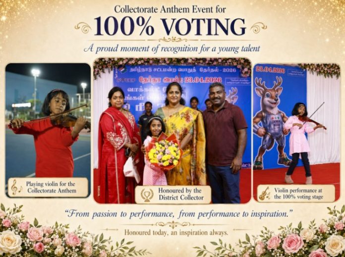 8-Year-Old Musical Prodigy Victoria Isaac Joins Forces with Chengalpattu District Collectorate for 100% Voter Turnout Campaign
