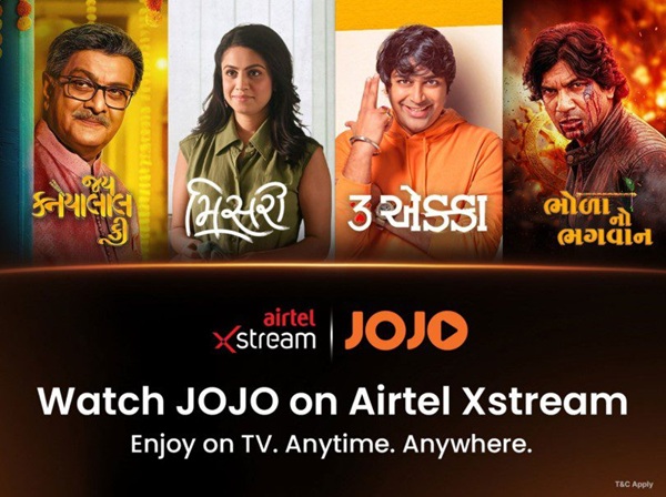 JOJO Limited Joins Airtel Xstream — Bringing the World of Gujarati Entertainment to One of India’s Most Powerful Digital Screens