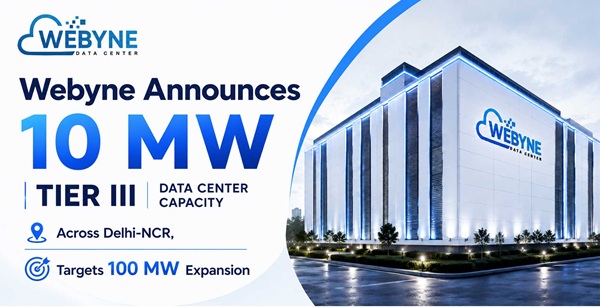 Webyne Announces 10 MW Tier III Data Center Capacity Across Delhi-NCR, Targets 100 MW Expansion