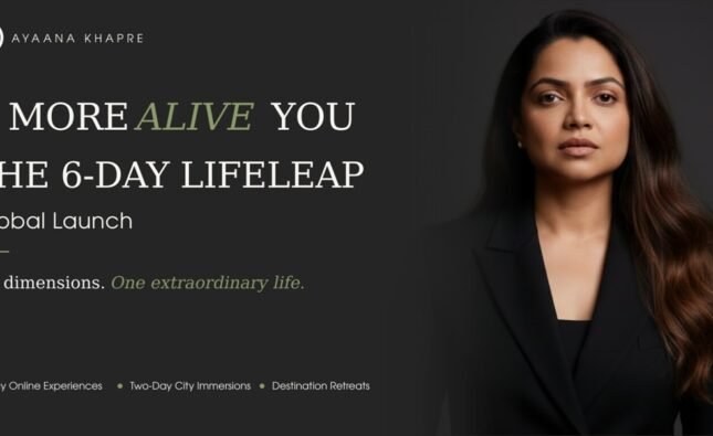 Beyond Success: Indian Entrepreneur Ayaana Khapre Announces Global Launch of ‘A More Alive You’