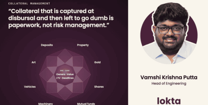 Lokta launches collateral management that prices the security daily, and names Vamshi Krishna Putta Head of Engineering
